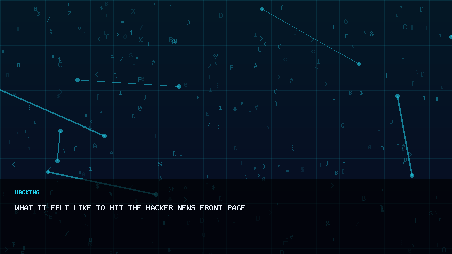 What it felt like to hit the Hacker News front page